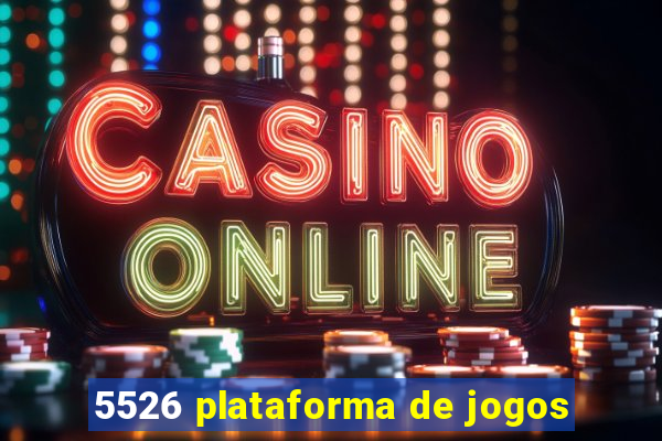 5526 plataforma de jogos